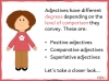 Comparative and Superlative Adjectives Teaching Resources (slide 3/21)